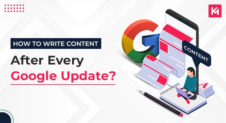 how-to-write-content-after-every-google-update-featured-image