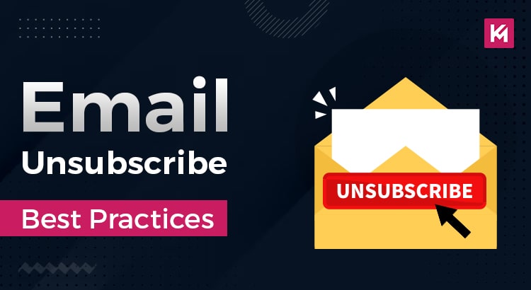 email-unsubscribe-best-practices-featured-image