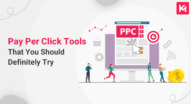 pay-per-click-tools-that-you-should-definitely-try