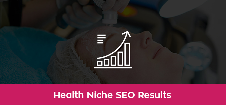 Health SEO Case Study