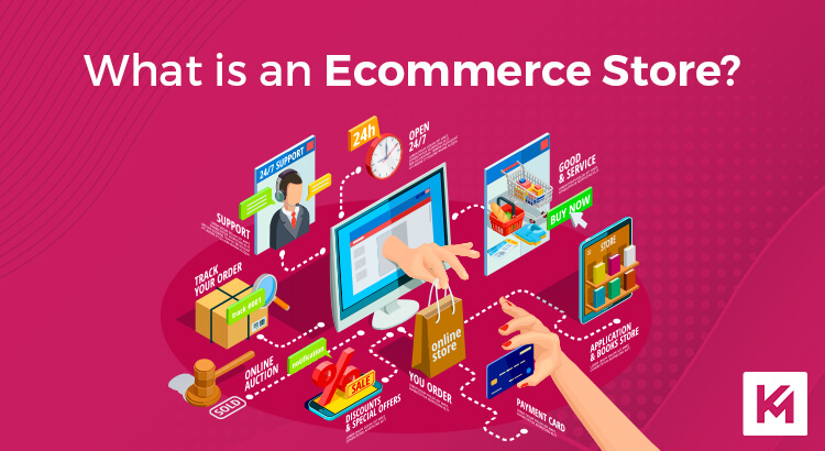 what is an ecommerce store