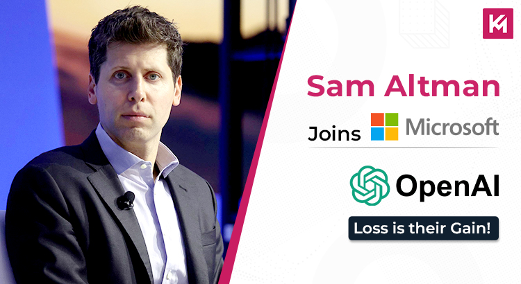 sam-altman-joins-microsoft-openais-loss-is-their-gain-featured-image